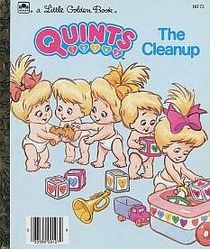 The Cleanup (Quints) (Little Golden Book)