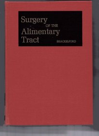 Surgery of the Alimentary Tract: v. 1