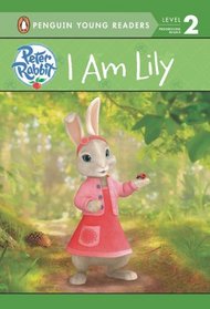 I Am Lily (Peter Rabbit)