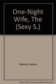 One-Night Wife, The (Sexy S.)