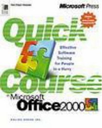 Quick Course(r) in Microsoft(r) Office 2000