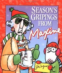 Season's Gripings from Maxine