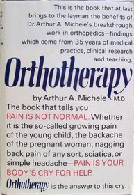 Orthotherapy