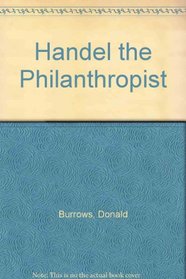 Handel the Philanthropist