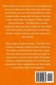 Slow Cooker Chicken Recipes - The Best Slow Cooker Cookbook: Delicious Slow Cooker for Two Meals and Much More