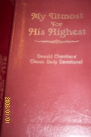 My Utmost for His Highest King James Version Bonded Leather Mauve