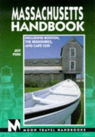 Moon Handbooks: Massachusetts (1st Ed.)