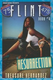 Flint: Book 4: Resurrection