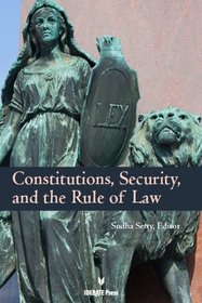 Constitutions, Security, and the Rule of Law