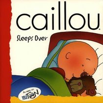 Caillou: Sleeps over (Backpack (Caillou))
