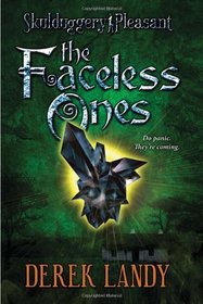 The Faceless Ones (Skulduggery Pleasant, Bk 3)