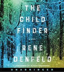 The Child Finder Low Price CD: A Novel