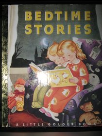 Bedtime Stories (A Little Golden Book)