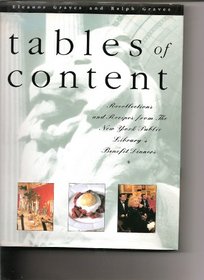 Tables Of Content: Recollections and Recipes from the New York Public Library's Benefit Dinners