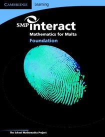 SMP Interact Mathematics for Malta - Foundation Pupil's Book (SMP Maths for Malta)