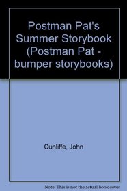 Postman Pat's Summer Storybook (Postman Pat - bumper storybooks)
