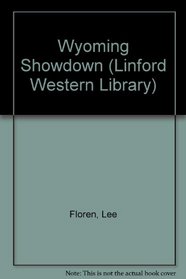 Wyoming Showdown (Linford Western Library (Large Print))