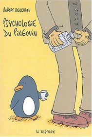 Psychologie du pingouin (French Edition)