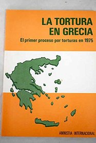 La tortura en Grecia: El primer proceso por torturas en 1975
