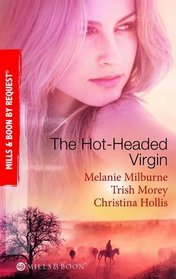 The Hot-Headed Virgin (By Request)