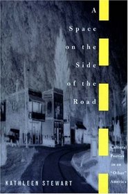 A Space on the Side of the Road