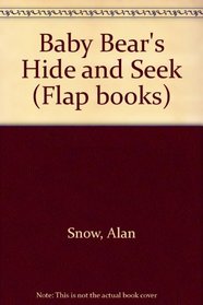 Baby Bear's Hide and Seek (Little Ladybird Flap Book)