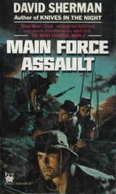 Main Force Assault (Night Fighters, Bk 2)