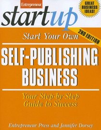 Start Your Own Self-Publishing Business (Startup)