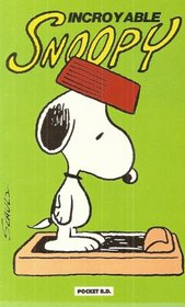 Incroyable Snoopy (French Edition)