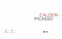 Calder, Picasso: Two Masters in Dialogue