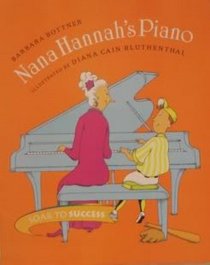 Nana Hannah's Piano (Soar to Success)