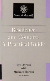 Residence and Contact: A Practical Guide (Practitioner)