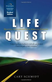 Life Quest Curriculum (Student Edition): Braving Adulthood with Biblical Passion