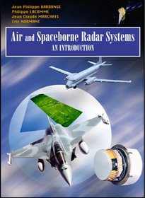 Air and Spaceborne Radar Systems: An Introduction (Spie Press Monograph)