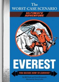 Worst-Case Scenario Ultimate Adventure: Everest: You Decide How to Survive! (Worst Case Scenario Ultimate)