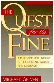 The Quest for the Fine