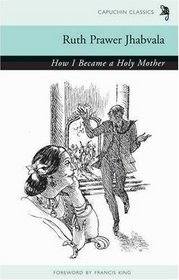 How I Became a Holy Mother (Capuchin Classics)