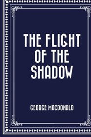 The Flight of the Shadow