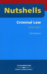 Nutshell Criminal Law (Nutshells)