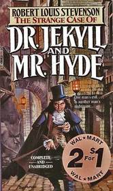 The Strange Case of Dr. Jekyll and Mr. Hyde