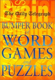 Daily Telegraph Bumper Book of Word Games  Puzzles