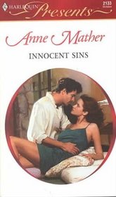 Innocent Sins (Harlequin Presents, No 2133)