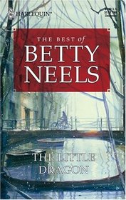 The Little Dragon (Best of Betty Neels)