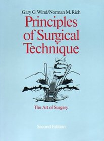 Principles of Surgical Technique: The Art of Surgery (Books)