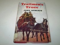 Trailmen's Truce