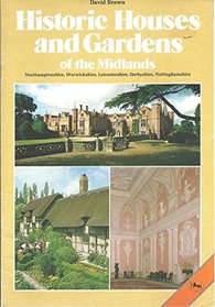 Historic Houses and Gardens of the Midlands (Breydon)