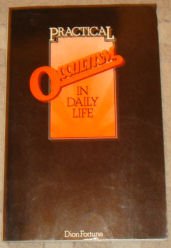 Practical Occultism in Daily Life