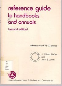 Reference guide to handbooks and annuals: Volumes I-VI and '72-'77 annuals (Series in human relations training)