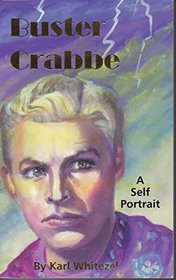 Buster Crabbe: A Self Portrait