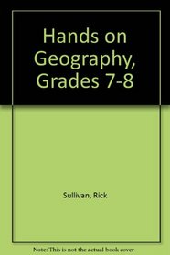 Hands on Geography, Grades 7-8